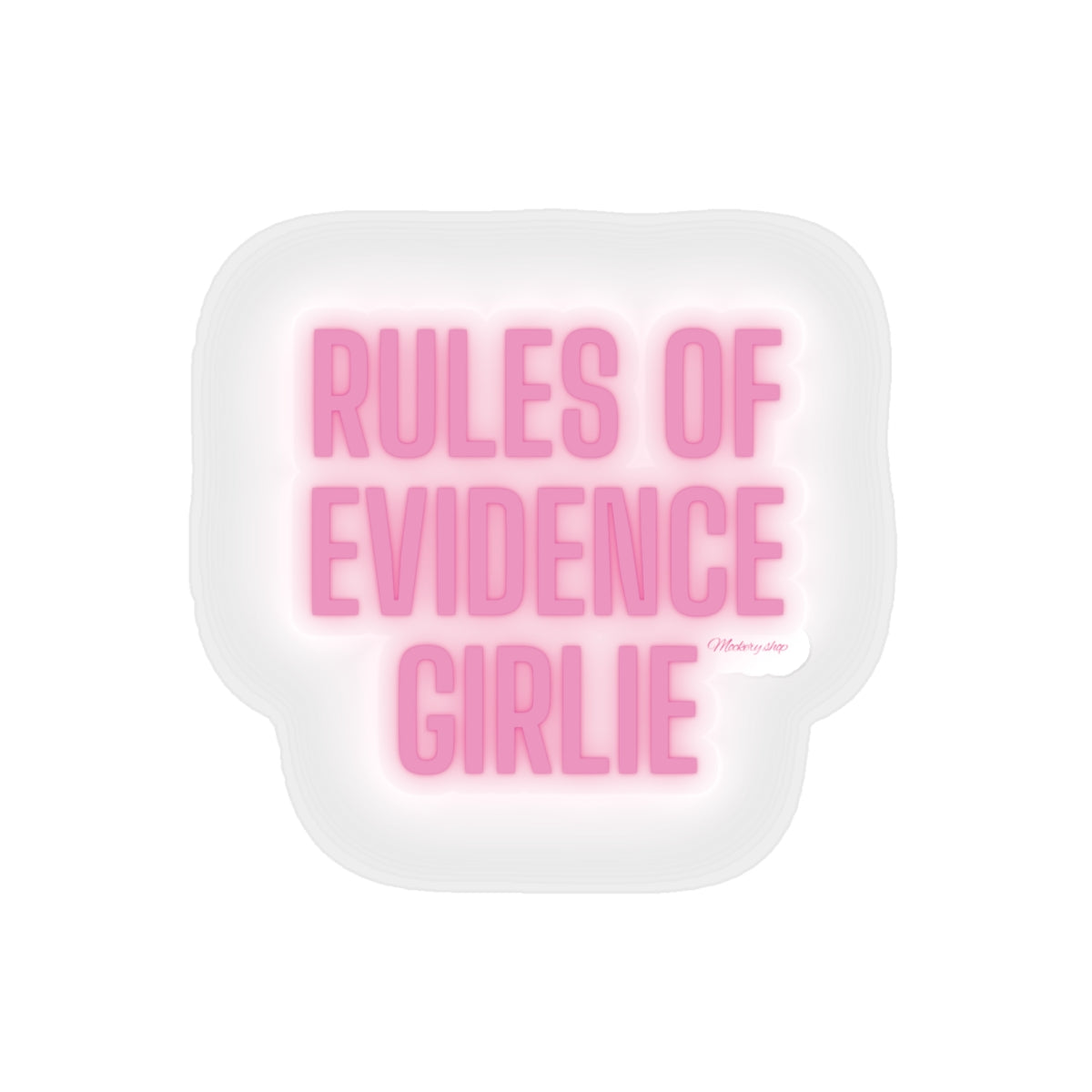 Rules of Evidence Die-Cut Sticker